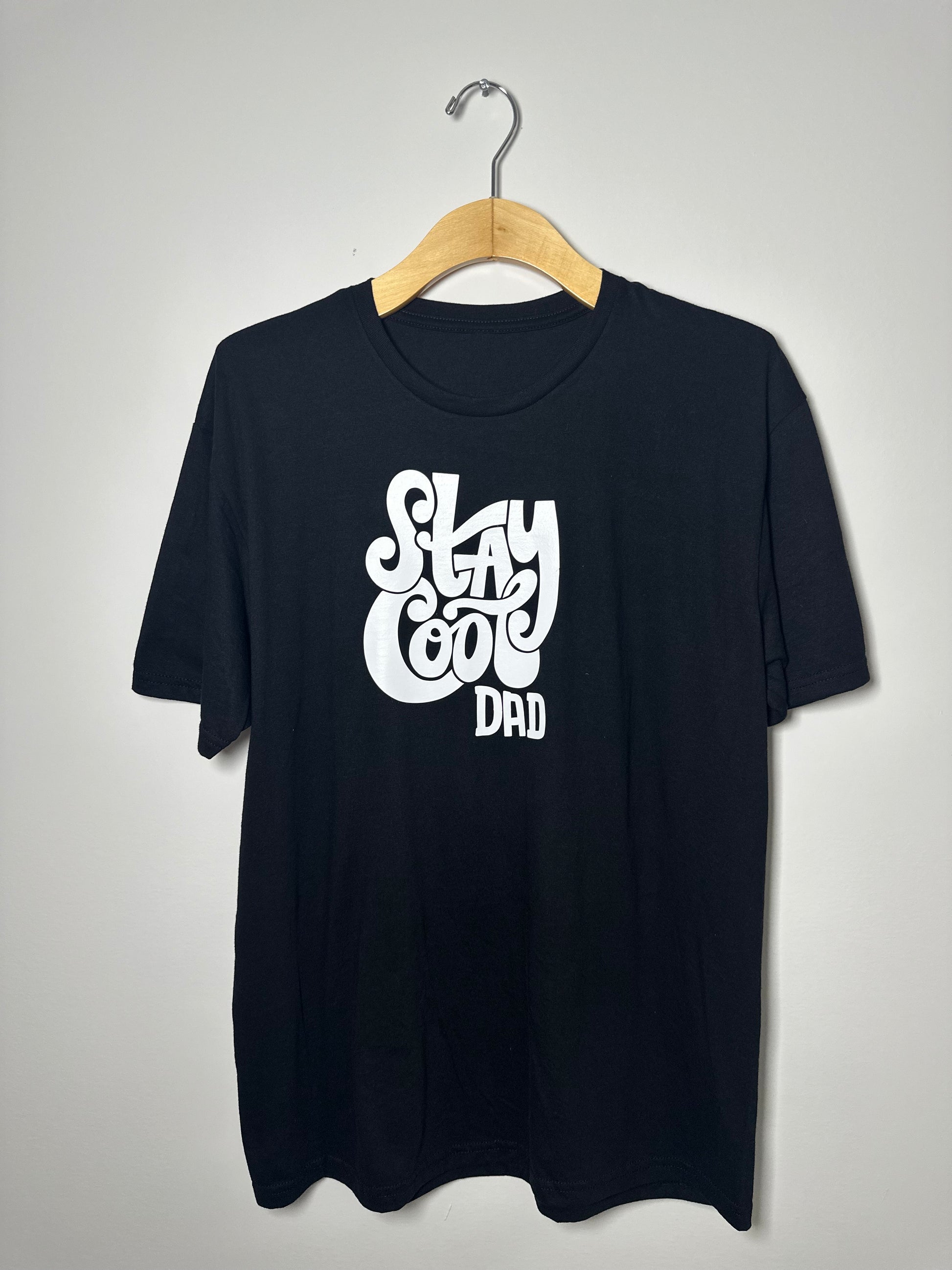 STAY COOL DAD TEE